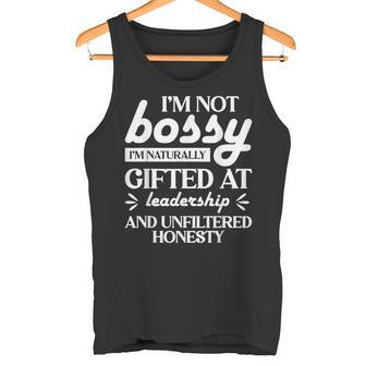 I'm Not Bossy I'm Naturally Ed At Leadership Tank Top | Mazezy
