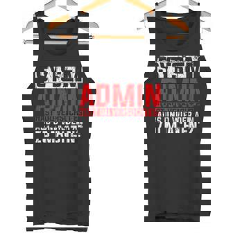 Informatiker It Nerd Coder Programmierer Itlerpruch Tank Top - Geschenkecke