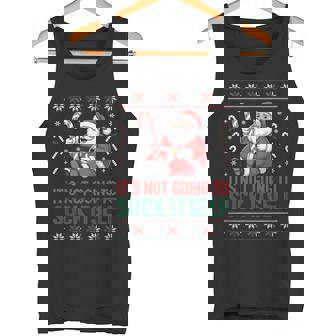 It’s Not Going To Suck Itself Ugly Christmas Sweater Tank Top - Monsterry