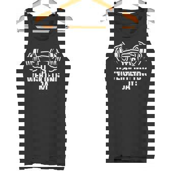 It’s Weightlifting Day Strength Gym Training Powerlifting Tank Top | Mazezy