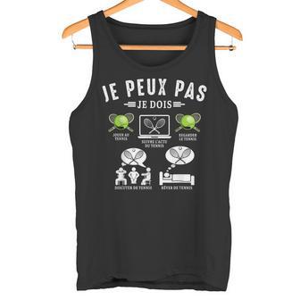 Je Peux Pas Je Dois Tennis Joueur De Tennis Padel Drôle Débardeur e - Cadeauxyz