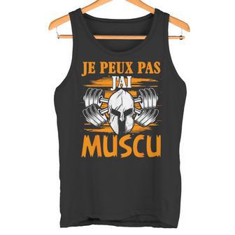 Je Peux Pas J'ai Muscupartiateport Fitness Homme Cadeau Débardeur e - Cadeauxyz
