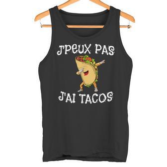 Je Peux Pas J'ai Tacos Humour Dabbing Blague Rire Mexique Débardeur e - Cadeauxyz