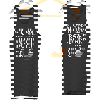 Kids Matching Thanksgiving Outfit Will Trade Brother For Pie Tank Top | Mazezy