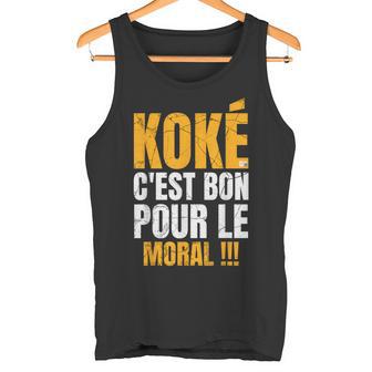 Koké C'est Bon Pour Le Moral Kreyolsat Débardeur e - Cadeauxyz