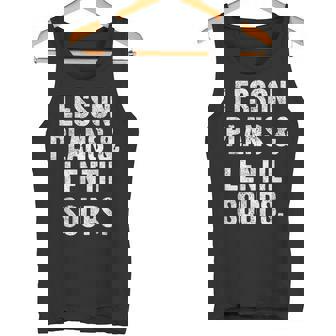 Lesson Plans And Lentil Soups Vegan Teacher Mom Tank Top | Mazezy