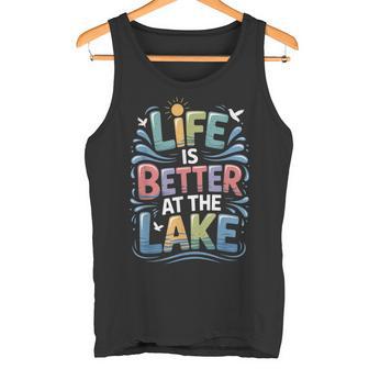 Life Is Better At The Lake Fishing Boating Lake Life Tank Top | Mazezy