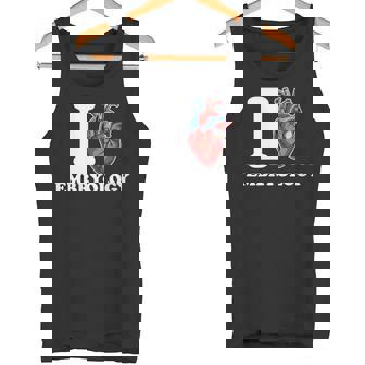 I Love Embryology Anatomical Heart Science Funny Tank Top - Monsterry