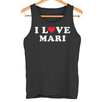 I Love Mari Matching Novia & Novio Mari Nombre Camiseta sin mangas - Regaloses