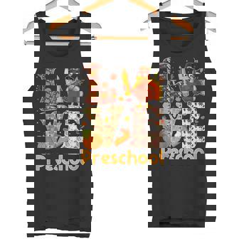 Love Preschool Autumn Turkey Pre-k Thanksgiving Teacher Tank Top Tank Top | Mazezy