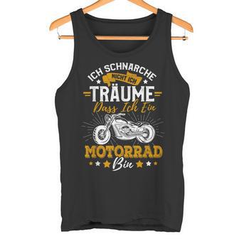 Lustige Motorrad Ichchnarche Nicht Ich Bin Ein Motorrad Tank Top - Geschenkecke