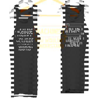 Machinist CNC Machine Operator Tank Top | Mazezy