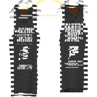 Marathon Doctoral Finisher 2025 Phd Student Tank Top | Mazezy