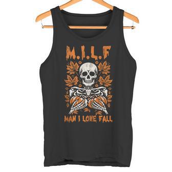 Milf Man I Love Fall Skeleton Pumpkin Joke Tank Top Tank Top - Monsterry