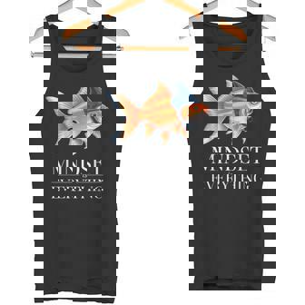 Mindset Is Everything Shark Fish Lovers Motivational Quote Tank Top | Mazezy