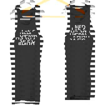 I Need A Hug From A Bad Bitch ファニーカレッジノベルティスレー タンクトップ - Kawaiitshirt