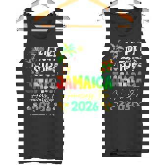 Next Stop Jamaica 2026 Couples Anniversary Family Trip Tank Top | Mazezy