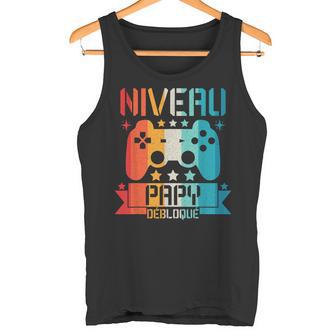Niveau Papy Déboqué Geek Annonce Grossesse Cadeau Débardeur e - Cadeauxyz