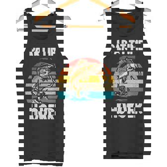 Part Time Hooker Fishing Hobbyist タンクトップ - Kawaiitshirt