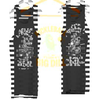 Pickleball It's Kind Of a Big Dill Sport Humor Summer Tank Top Tank Top | Mazezy