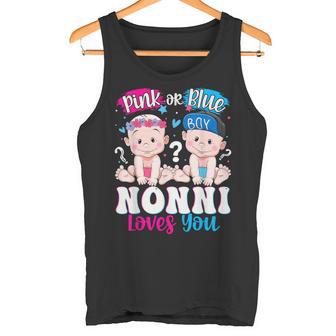 Pink Or Blue Nonni Loves You Baby Gender Reveal Party Tank Top | Mazezy