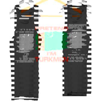 Pretend I'm Turkmen Flag Turkmenistan Tank Top | Mazezy