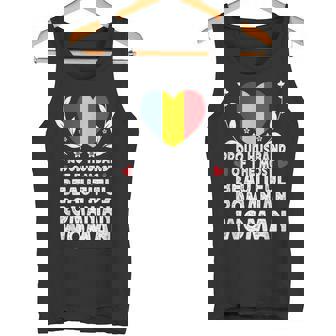 Proud Husband Of Beautiful Romanian Wife Romania Flag Tank Top | Mazezy