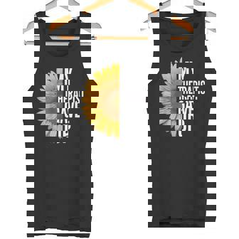 My Therapist Gave Up Sunflower Tank Top | Mazezy