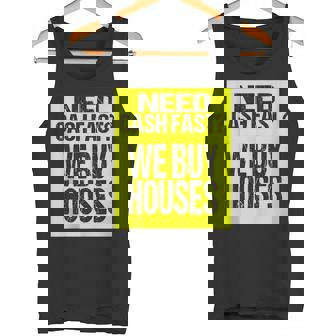 Real Estate Investor We Buy Houses House Buyer Tank Top Tank Top | Mazezy