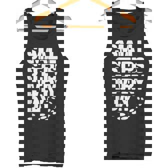 Small Steps Every Day Motivational Quote Inspirational Tank Top | Mazezy