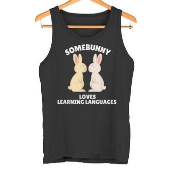 Somebunny Loves Learning Languages Easter Bunny Polyglot Tank Top | Mazezy
