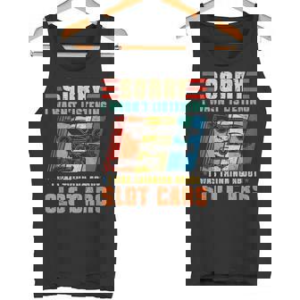 Sorry I Wasn't Listening I Was Thinking About Slot RC Cars Tank Top | Mazezy