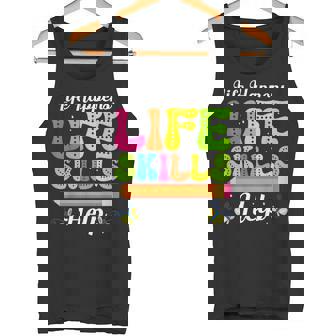 Special Ed Appreciation Life Help Life Skills Teacher Tank Top | Mazezy
