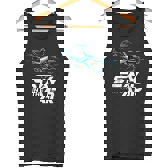 Stay In The Air FPV Drone Freestyle Pilot Tank Top Tank Top | Mazezy