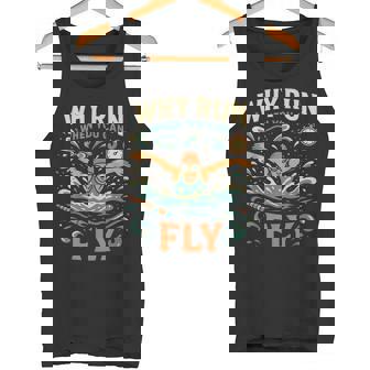Swimming Butterfly Swimming Why Run When You Can Fly Tank Top | Mazezy