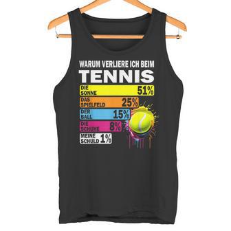 Tennis Motiv Ausredeerlierer Training Tennis Tank Top - Geschenkecke