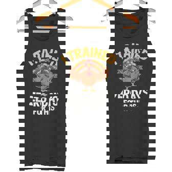 Turkey I Trained Zero Days Thanksgiving Running Tank Top | Mazezy
