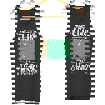 Turkmenistan I'm Not Yelling I'm Turkmen Tank Top | Mazezy