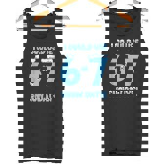 I Could Use 6 7 Snow Days Snowy Day Teacher And School Tank Top | Mazezy