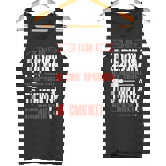 When Grandpa Can Not Repair Grandfather Russia Russians Tank Top Tank Top | Mazezy