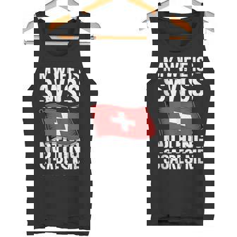 My Wife Is Swiss Nothing Scares Me Switzerland Flag Tank Top Tank Top | Mazezy