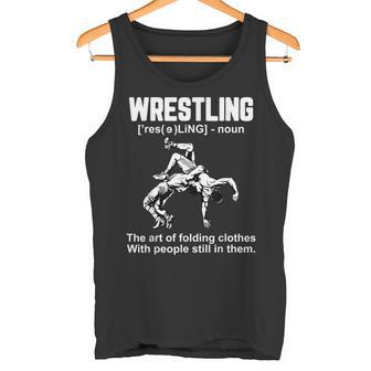 Wrestling Definition The Art Of Folding Clothes Tank Top | Mazezy