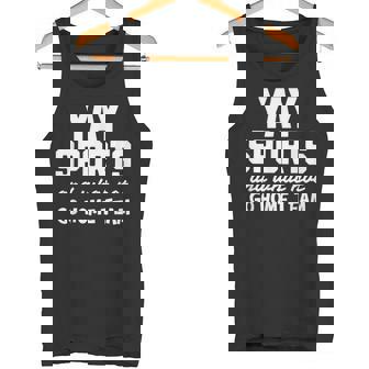 Yay Sports Go Sports Home Team Non-Sports Fan Tank Top | Mazezy