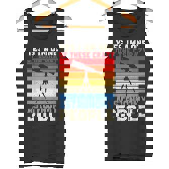 Yes i Am One Of These Crazy Astronomy People Astronomy Tank Top | Mazezy