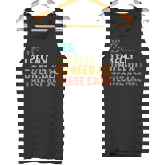 Yes I Really Do Need All These Cars Car Mechanic Tank Top | Mazezy
