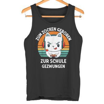 Zum Zocken Geboren Zurchule Gezwungen Kinder Gamer Tank Top - Geschenkecke