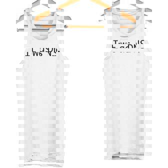 It Was DNS Tech Support Network Admin Pun Humor Quote Tank Top | Mazezy