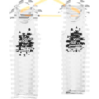 Now Entering I Wishabish Woods National Forest Land Audacity Tank Top | Mazezy