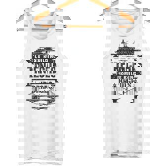 Less Building Trenches More Building Bridges Inspirational Tank Top | Mazezy