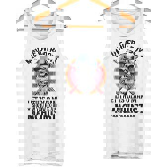 Machinist Move Over Boys CNC Operator And Machine Repair Tank Top Tank Top | Mazezy